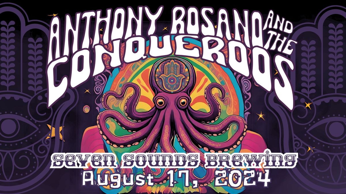 Anthony Rosano and the Conqueroos at 7 Sounds