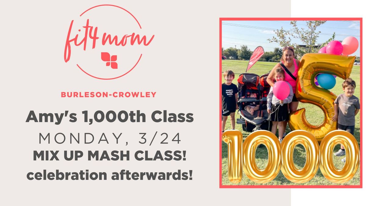 Amy's 1,000th Class!