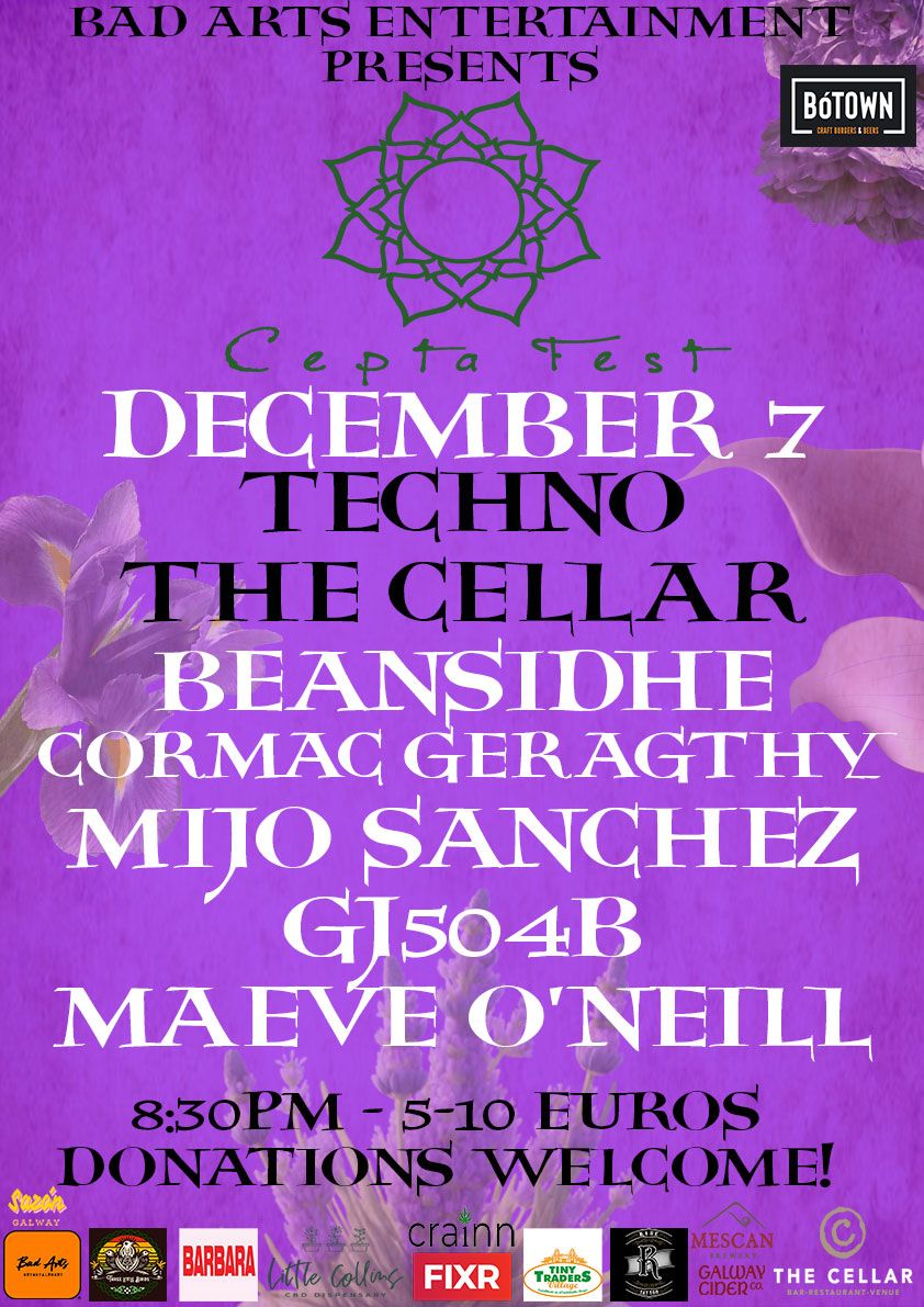 CeptaFest - Techno - Mijo Sanchez, Beansidhe, Maeve O'Neill, GJ504B, Cormac Geraghty