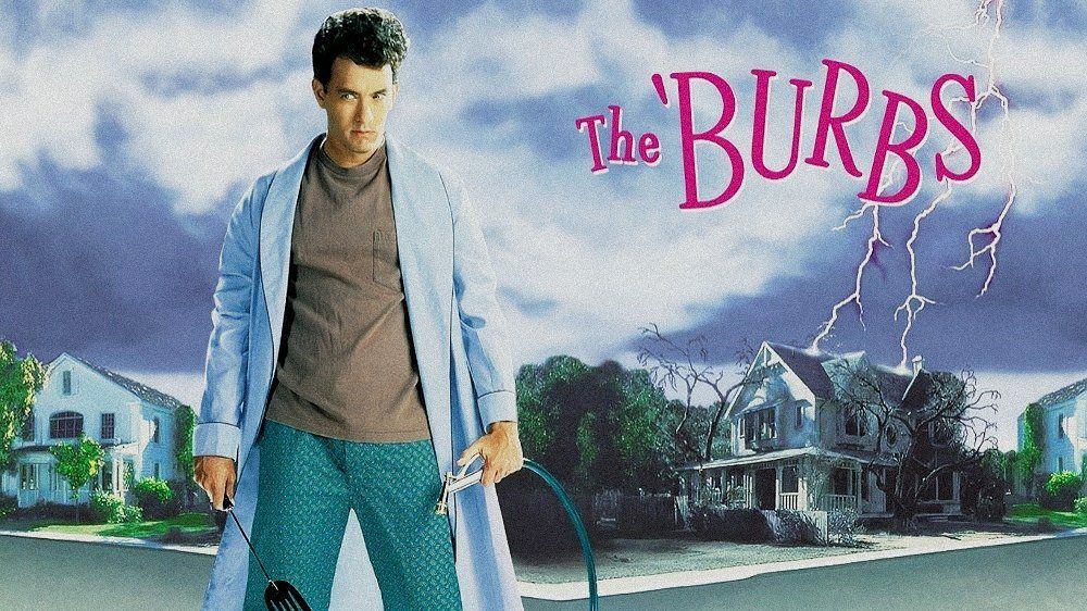 The 'Burbs - 35th Anniversary Screening