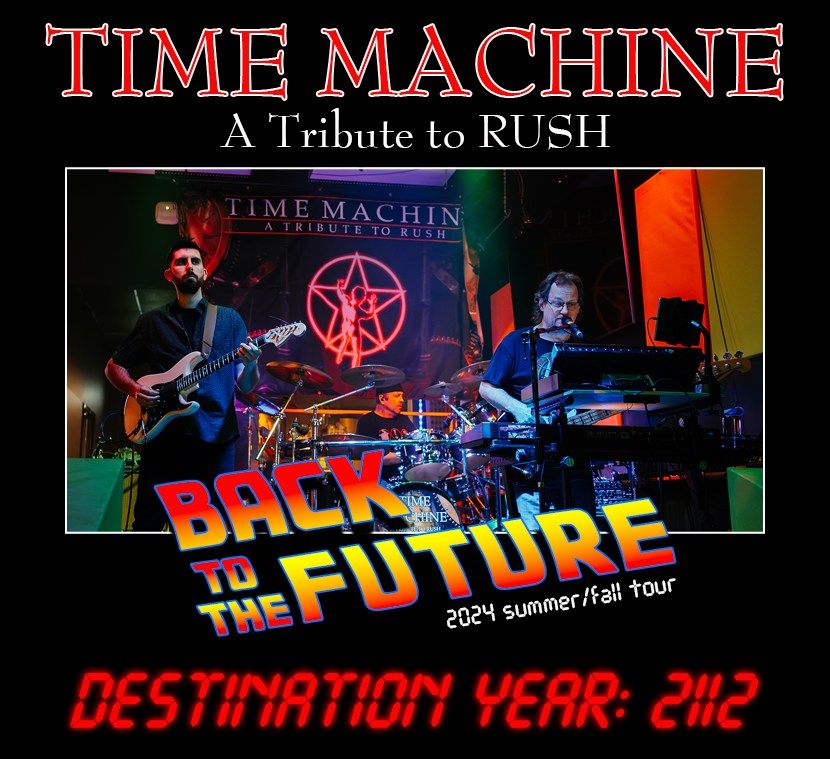 "Time Machine A Tribute to Rush" at The Fortress Tavern X in Chatham