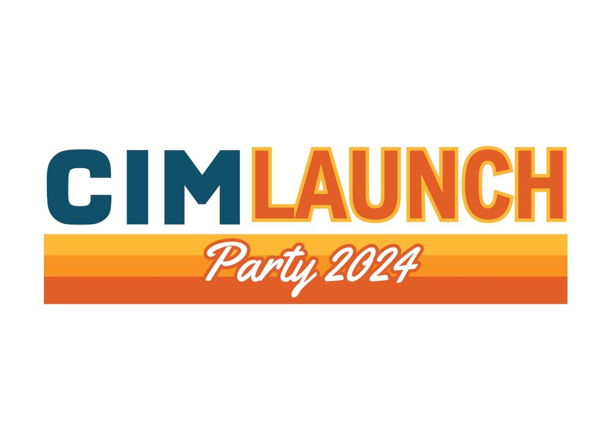 CIM Launch Party || Sacramento 