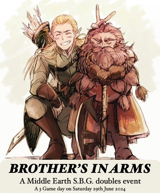 BROTHER\u2019S IN ARMS - A Middle earth SBG doubles event (29\/06\/24)