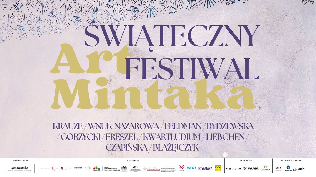 \u015aWI\u0104TECZNY FESTIWAL ART MINTAKA