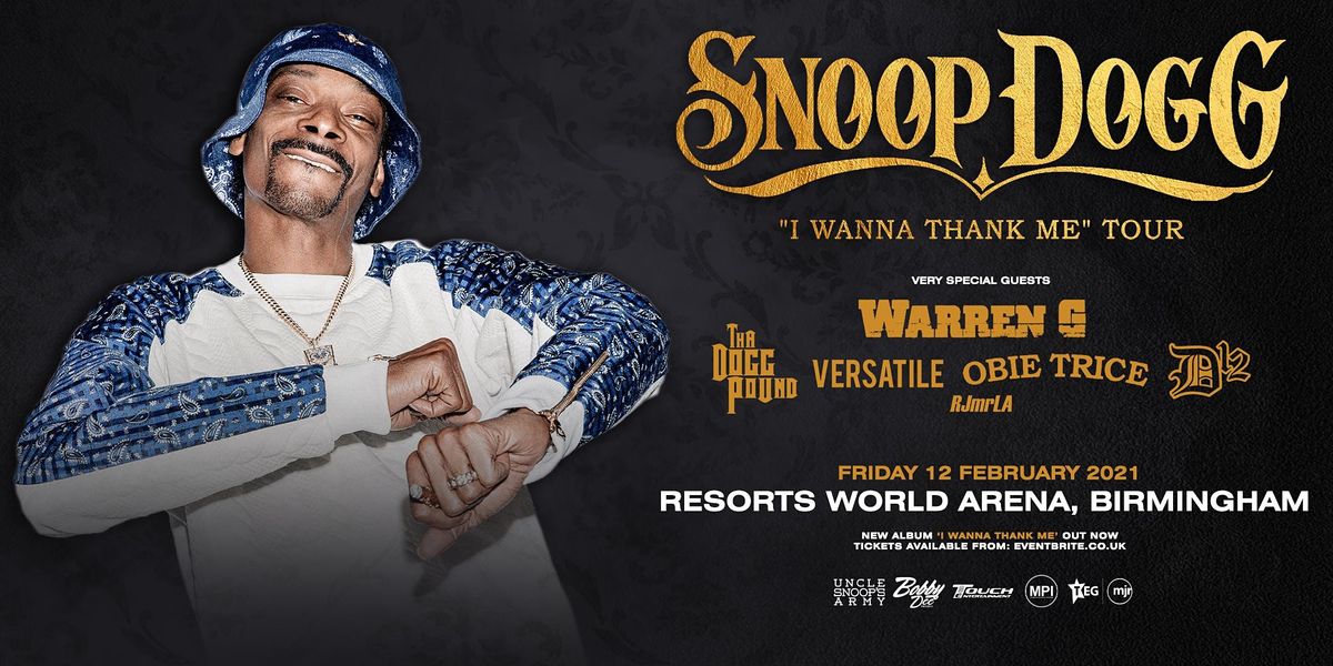 Snoop Dogg "I Wanna Thank Me" (Resorts World Arena, Birmingham)