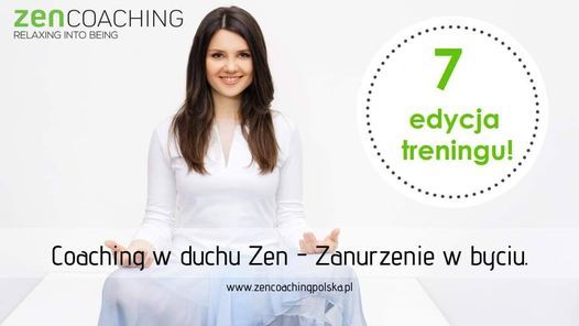 7. Trening Zen Coaching - modu\u0142 pierwszy