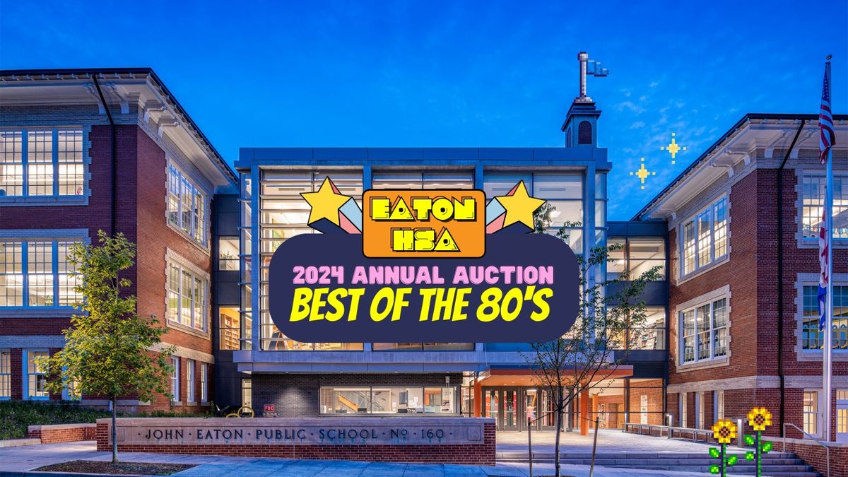 2024 Annual Auction "Best Of The 80's"