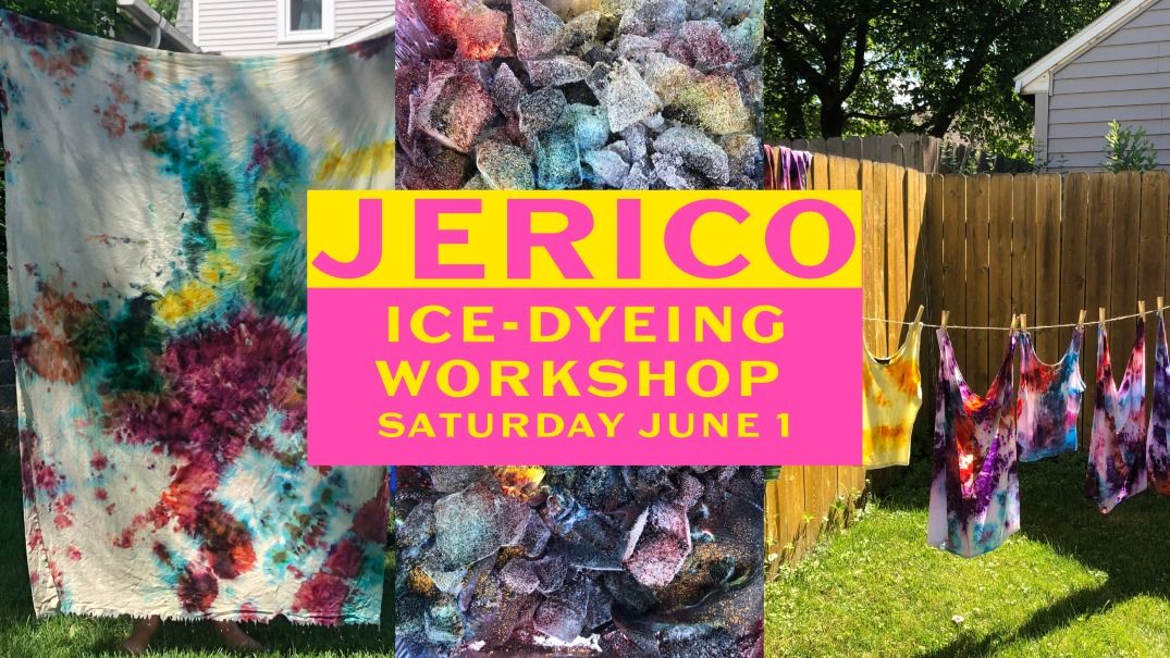 Ice Dyeing Workshop!