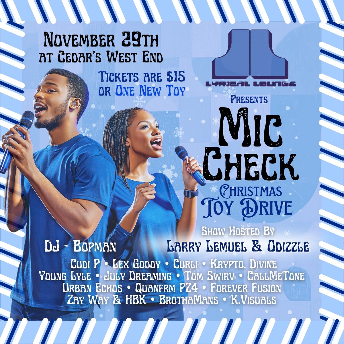 Mic Check: Lyrical Lounge Toy Drive Event