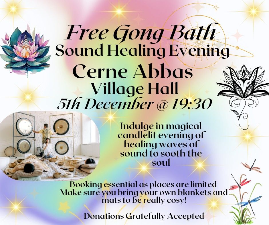 Healing Gong Bath - Cerne Abbas Village Hall