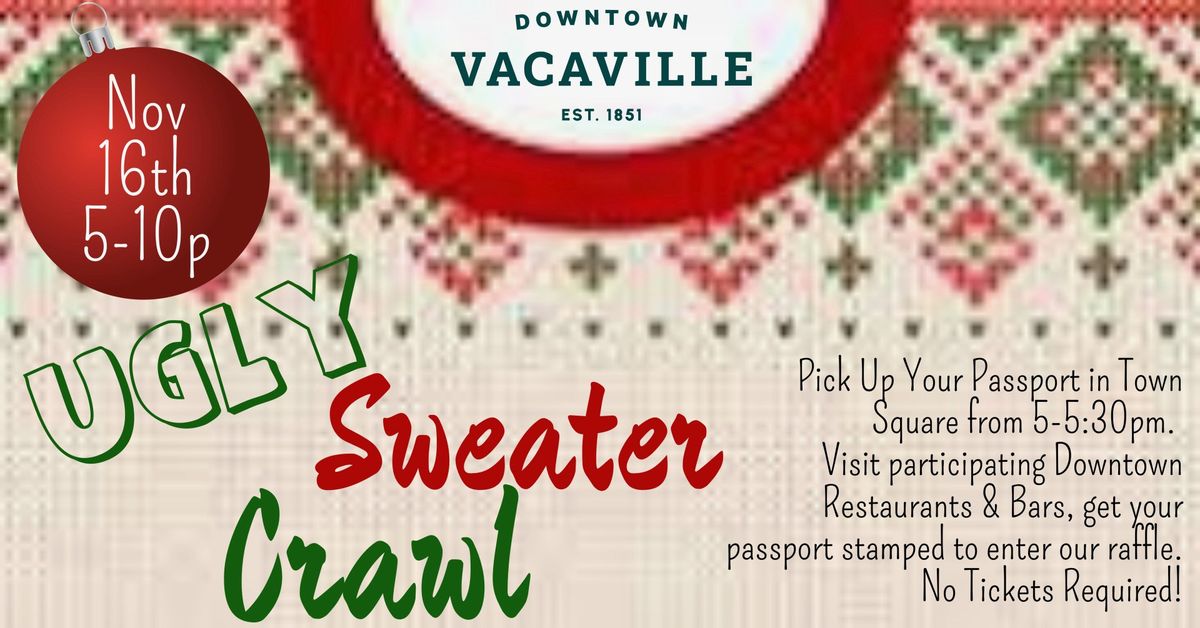 Downtown Vacaville Ugly Sweater Crawl