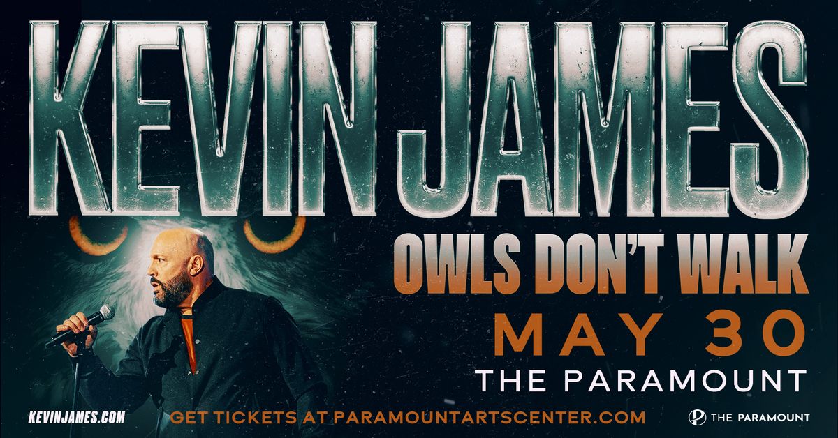 Kevin James: Owls Don't Walk Tour