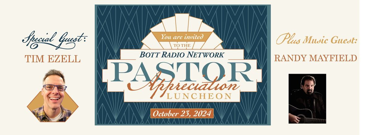 Bott Radio Network Pastor Appreciation Luncheon