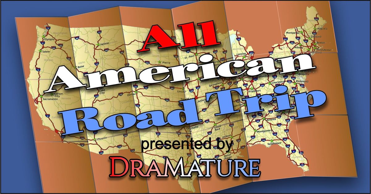 DraMature's All-American Road Trip Revue