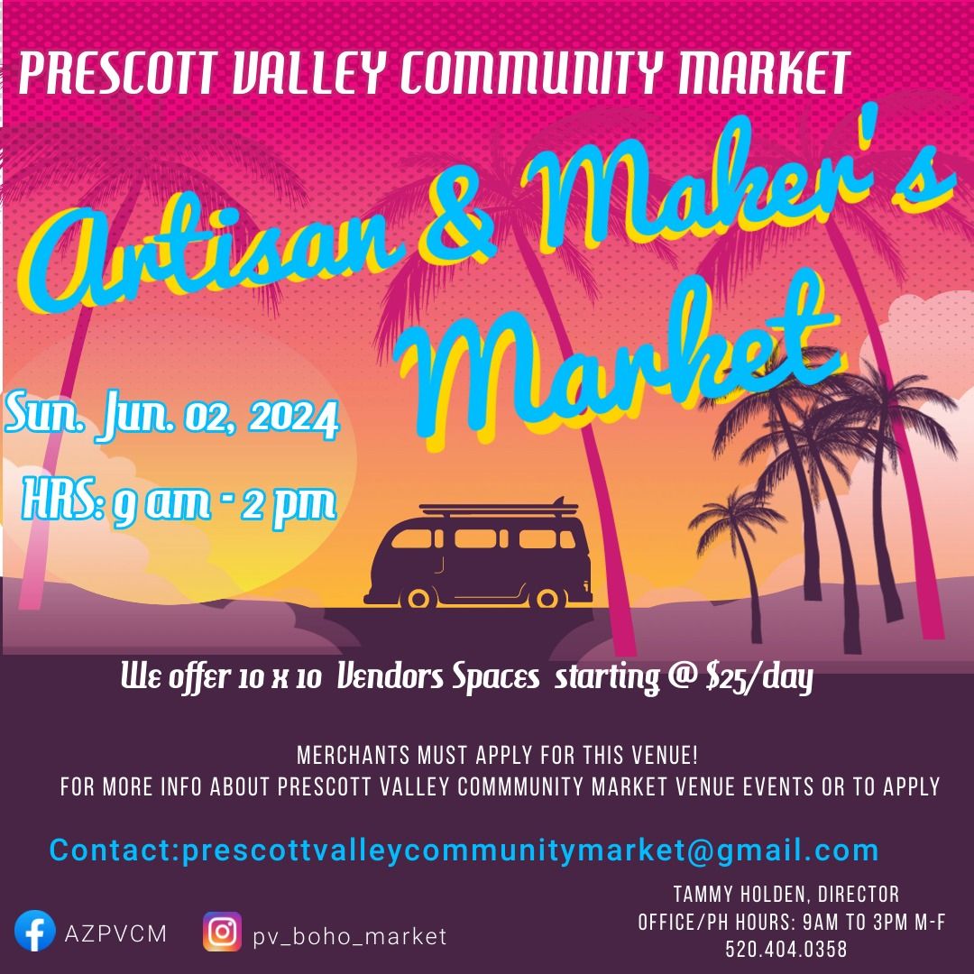 Prescott Valley Community Market -Artisan & Maker Market