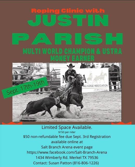 Justin Parish Roping Clinic