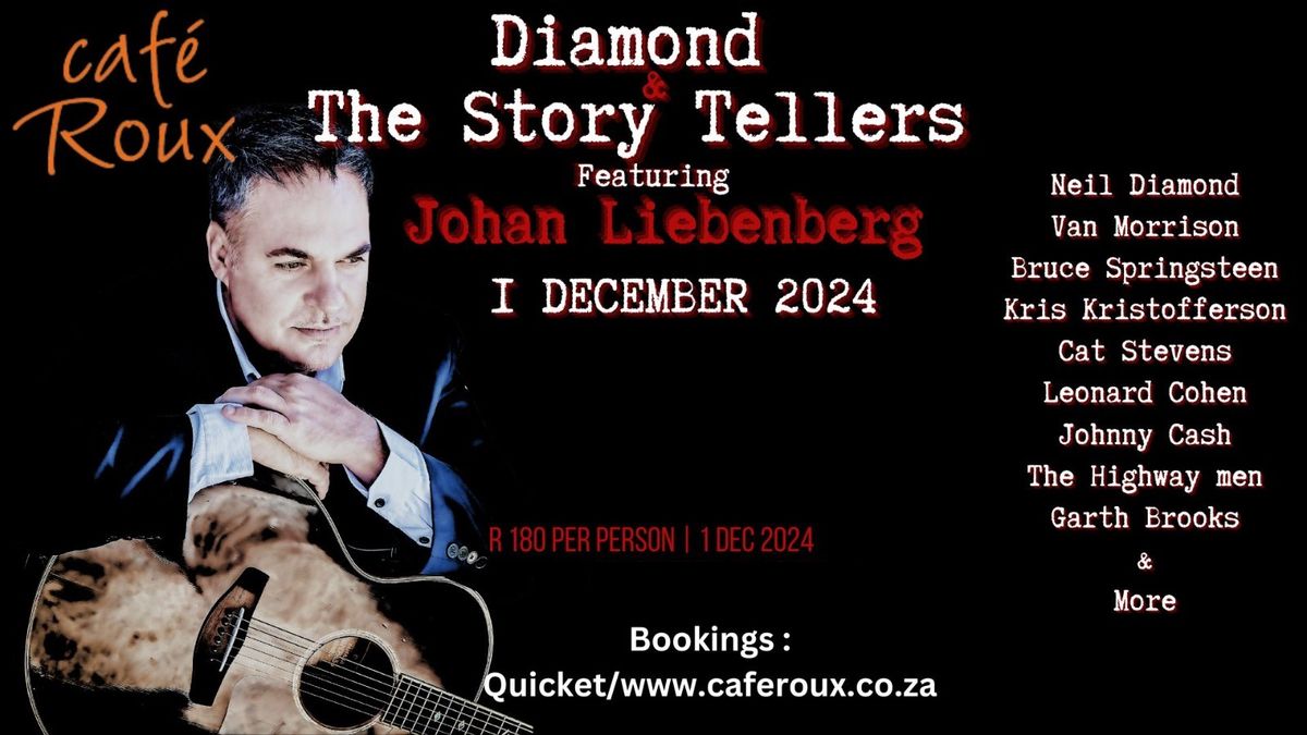 Diamond & The Storytellers - featuring Johan Liebenberg