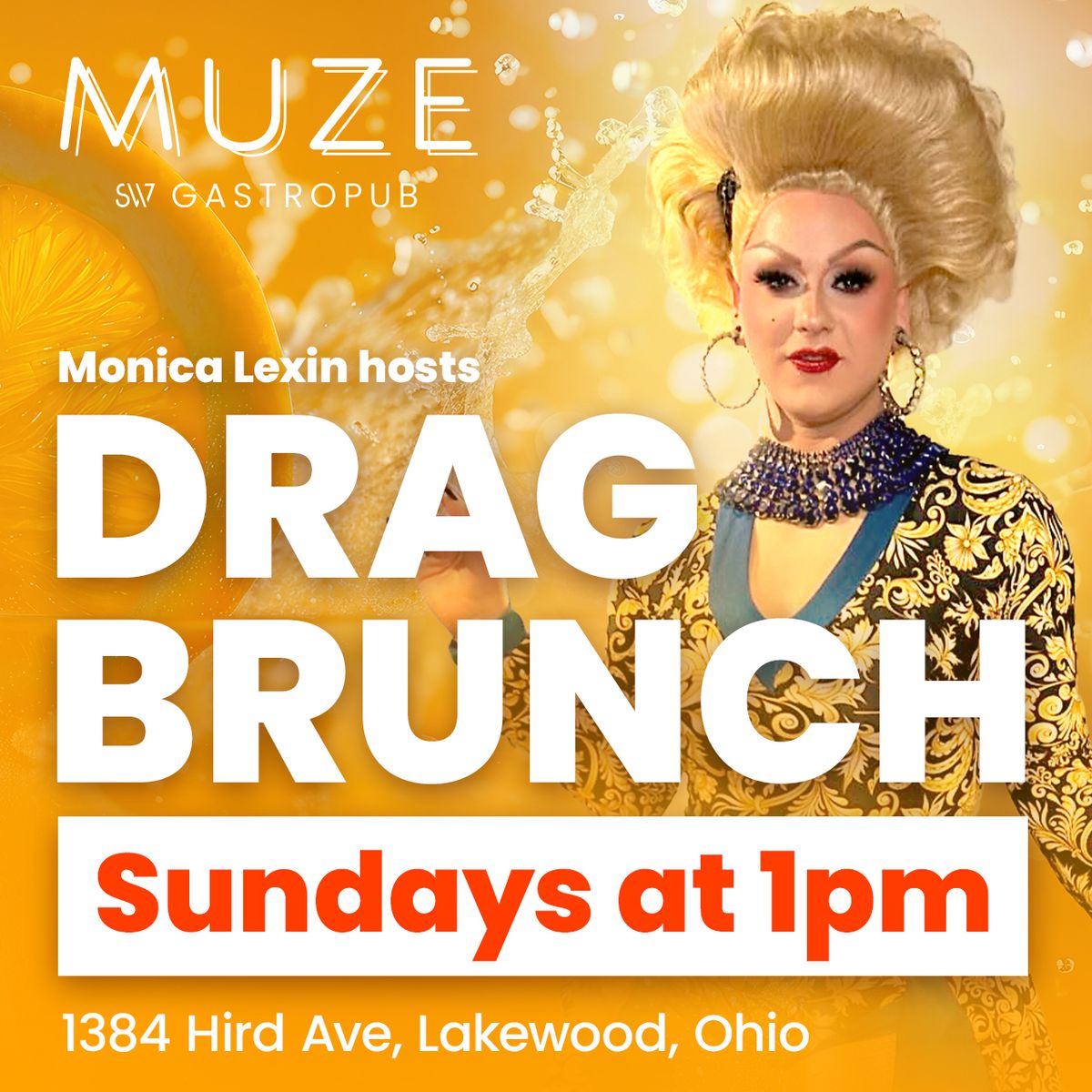 Brunches of Fun! Drag Brunch with Monica Lexin