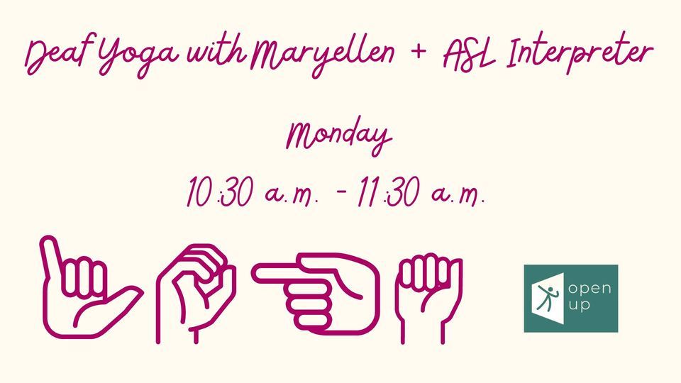 Deaf Yoga with Maryellen + ASL Interpreter