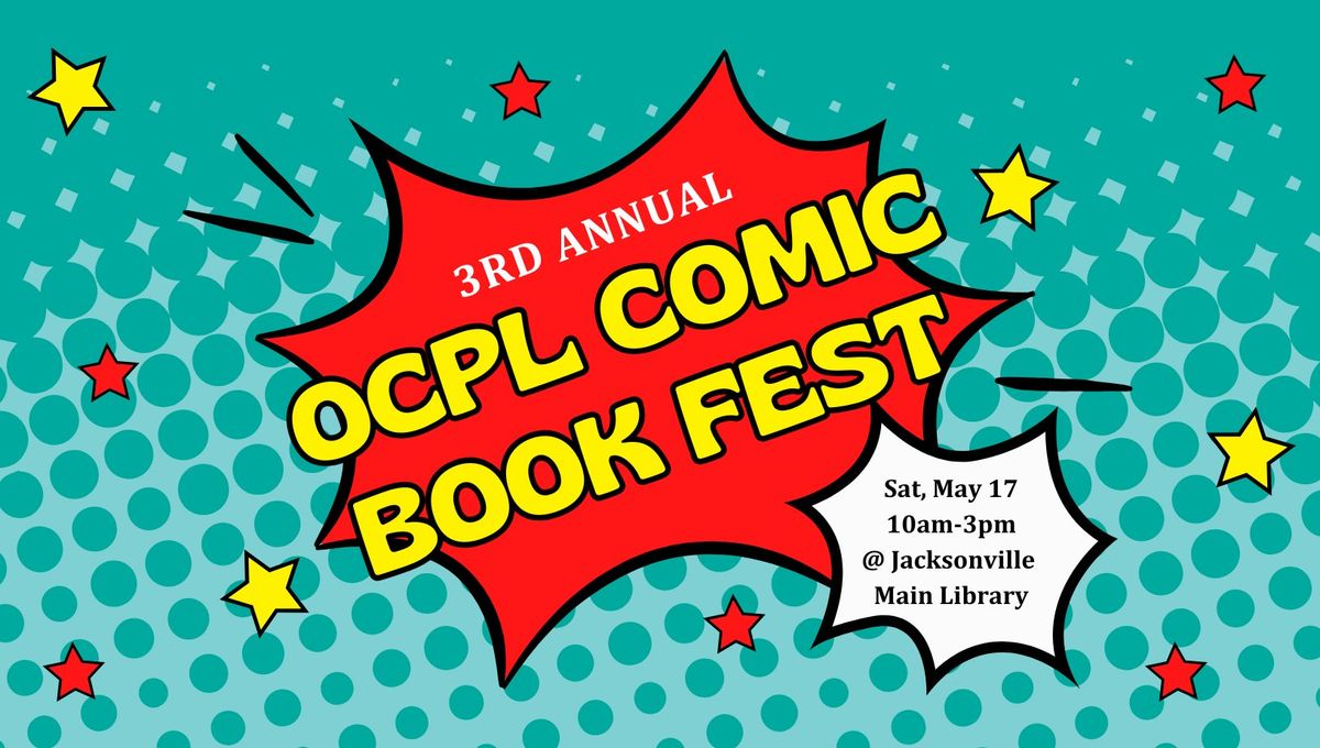 3rd Annual OCPL Comic Book Fest