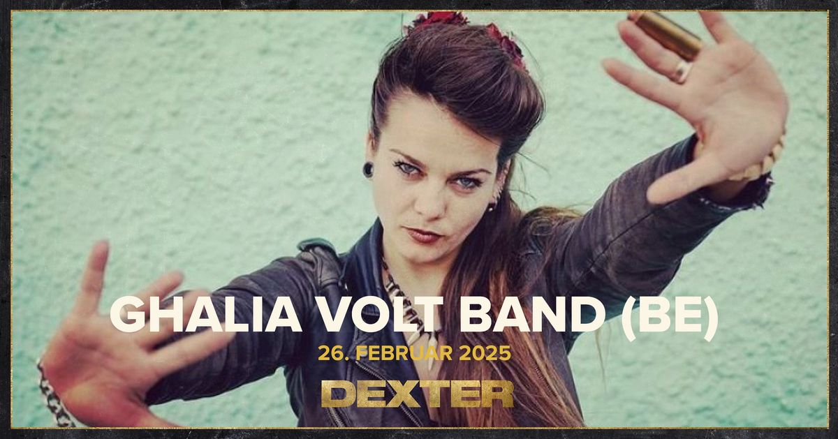 Ghalia Volt Band (BE) - Dexter, Odense