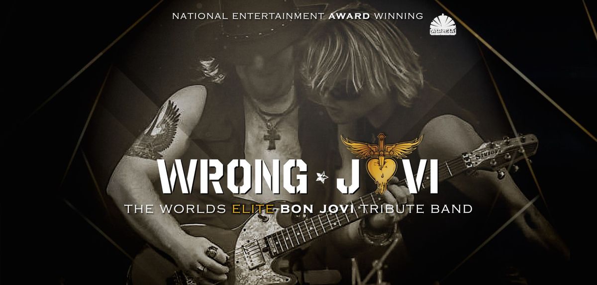 Wrong Jovi - Bon Jovi Tribute 40th Anniversary Special - NIGHT 2\/ MK11 Milton Keynes \/ 12th October