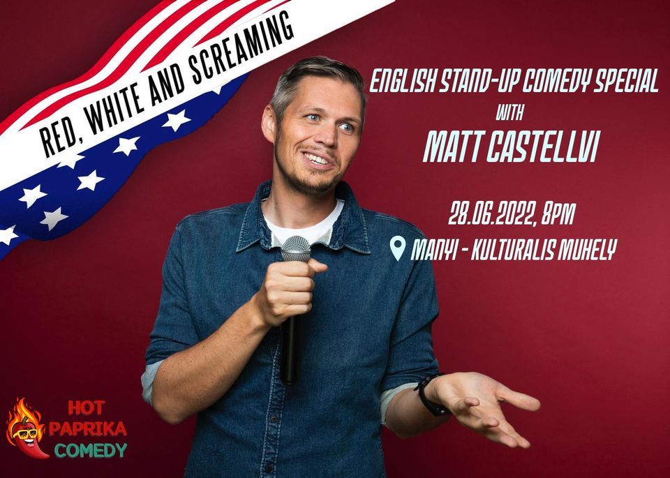 English Stand-Up Comedy Special by Matt Castellvi
