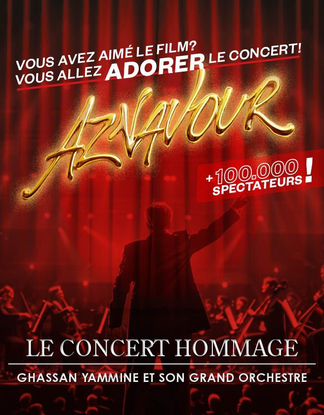 Aznavour Le Concert Hommage