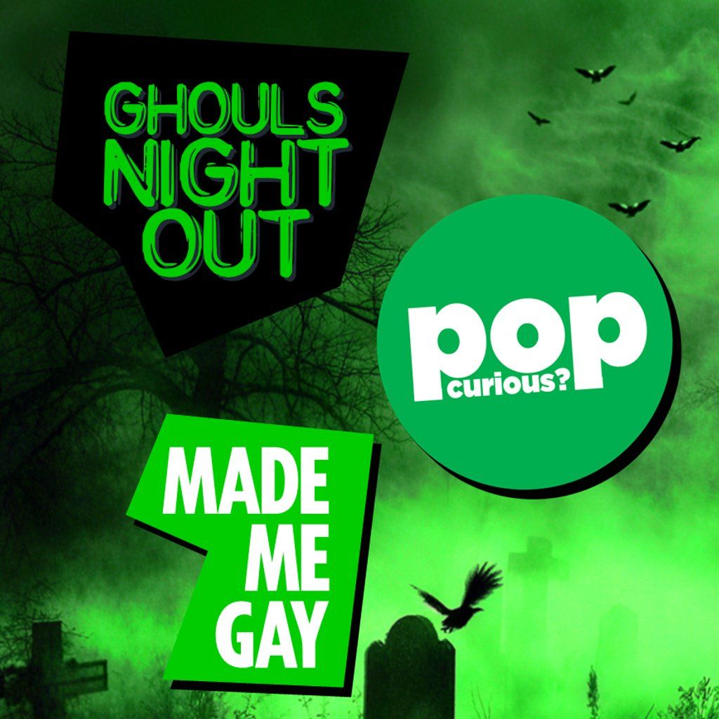 Ghouls Night Out + StABBA (Steps & ABBA) + Halloween Made Me Gay