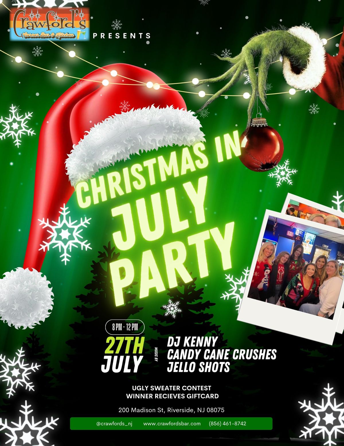 Christmas in July Party at Crawfords!