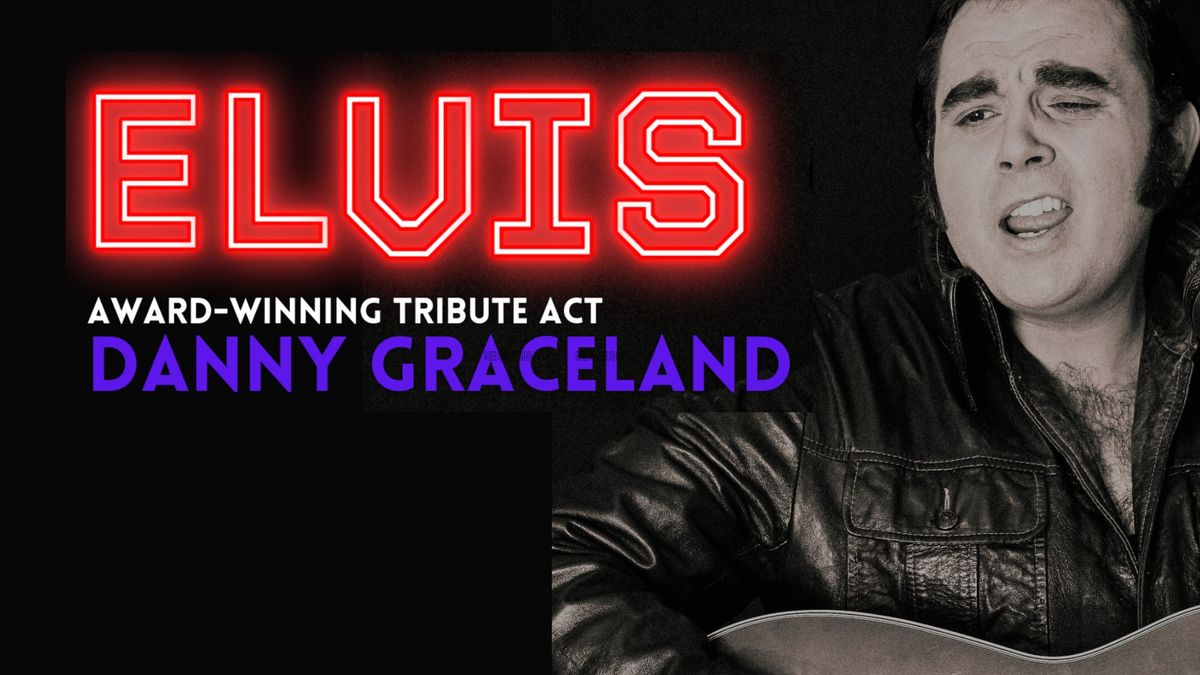 Danny Graceland - Elvis Tribute