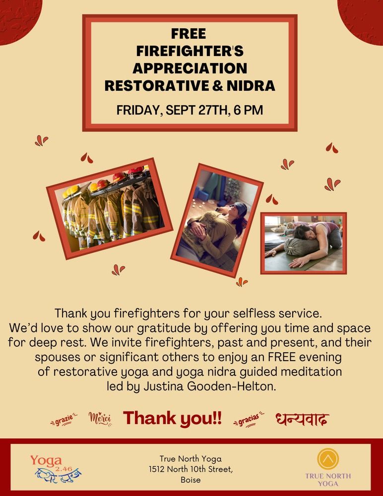 FREE Fire Fighters Appreciation Restorative Yoga & Yoga Nidra