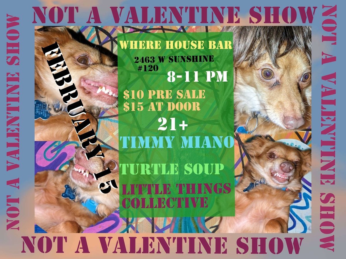 Not a valentine show 