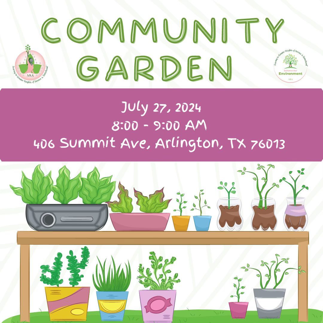 Enhance Our Environment: Community Garden