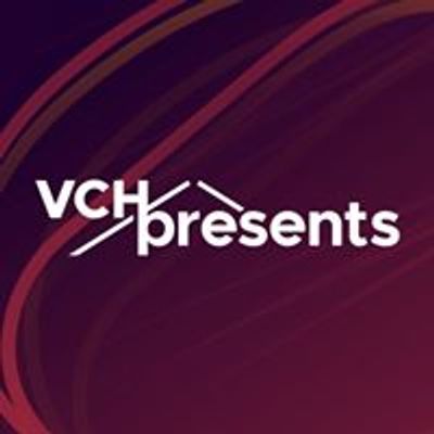 VCHpresents