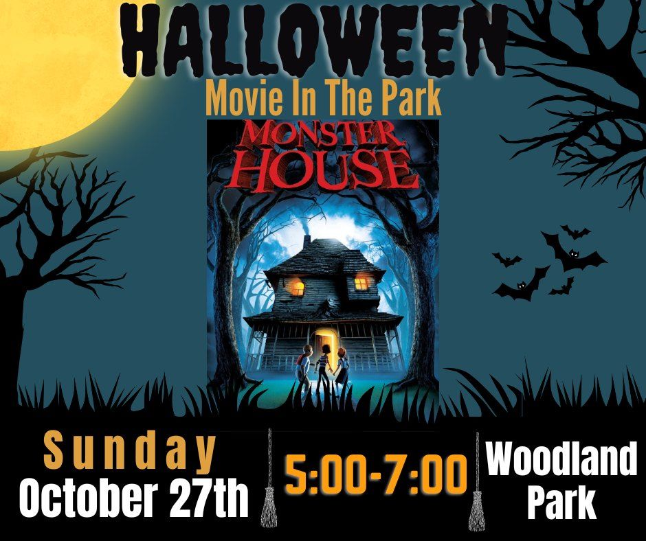 Halloween Movie in the Park - Woodland Park - Monster House