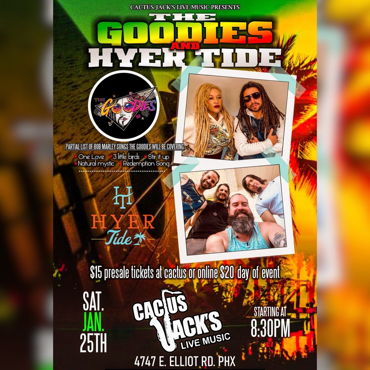 The Goodies X Hyer Tide at Cactus Jacks