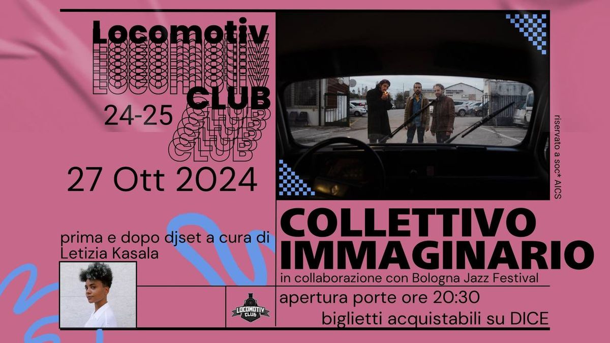 Collettivo Immaginario live @Locomotiv Club | Bologna