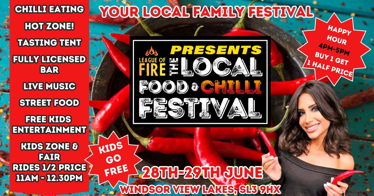 League of Fire Presents The Local Food & Chilli Festival