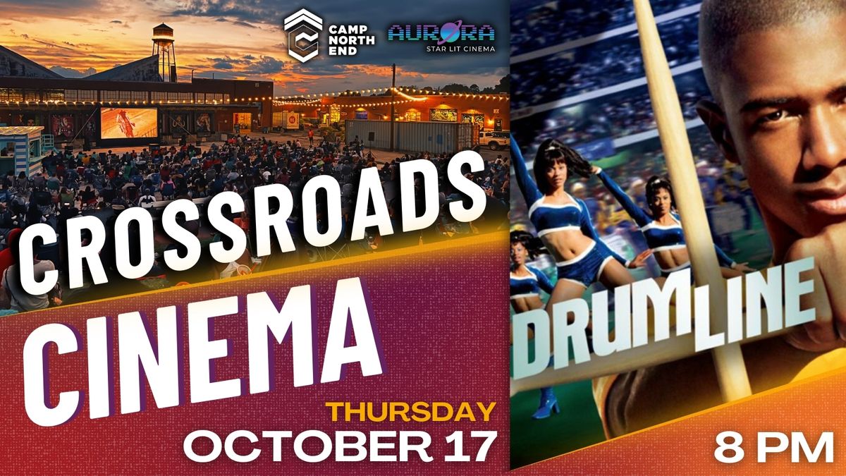 Crossroads Cinema -   Drumline