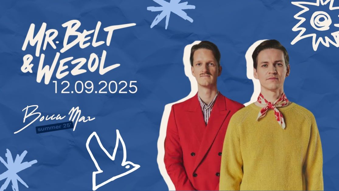 Bocca Mar X Mr. Belt & Wezol in Nice