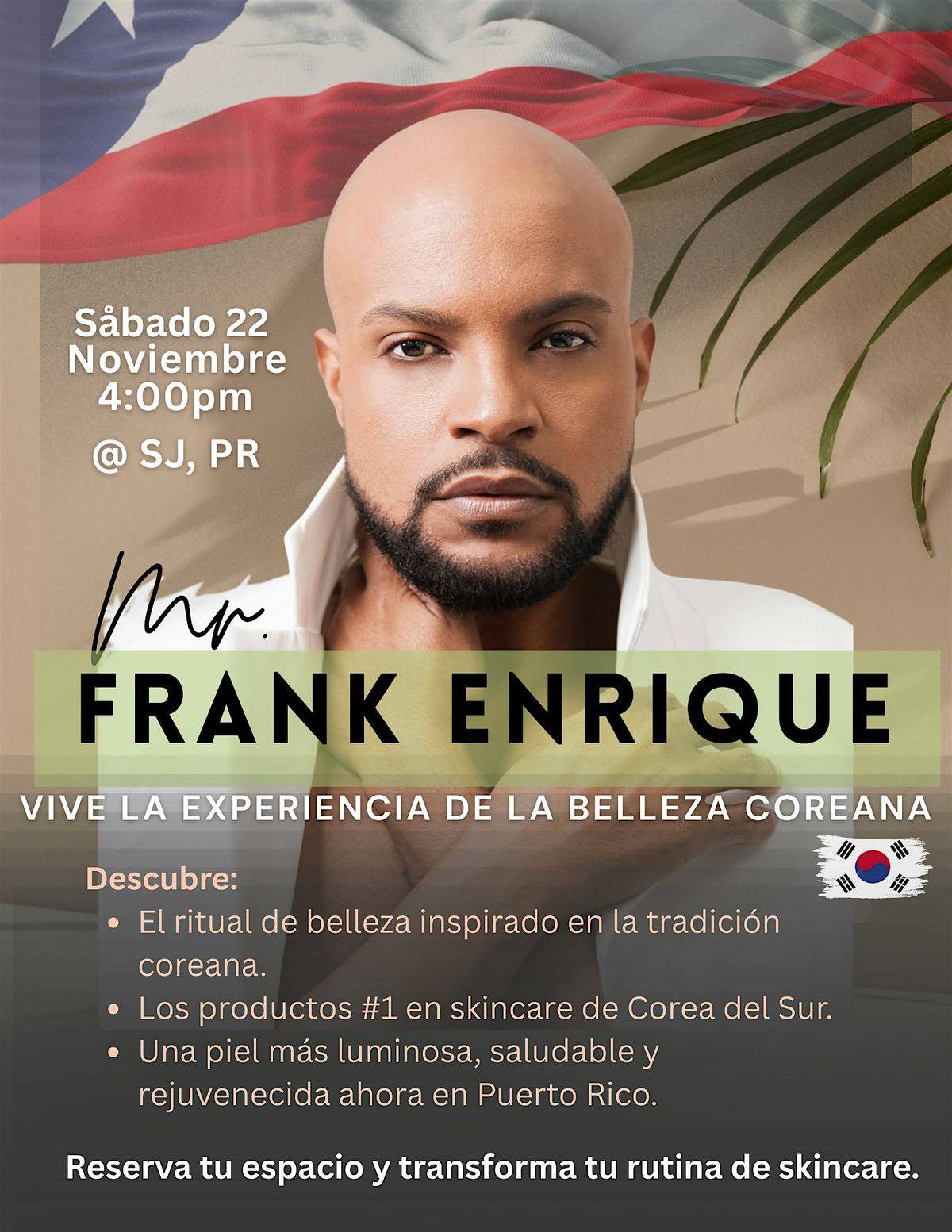 El arte del skincare coreano con Mr Frank Enrique