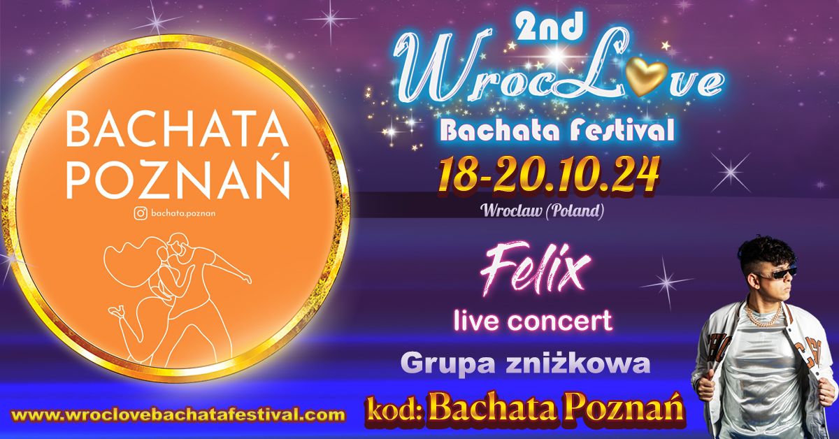 2nd Wroclove Bachata Festival - GroupCode "BachataPoznan"