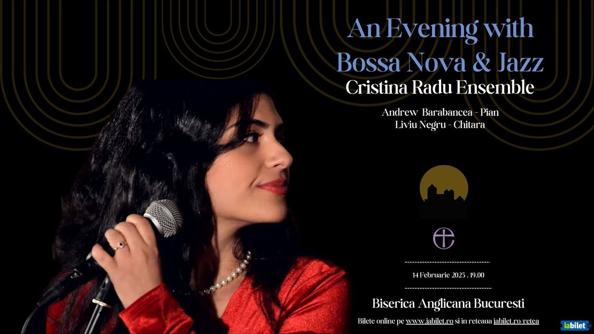 An Evening of Bossa-Nova & Jazz- Cristina Radu Ensemble