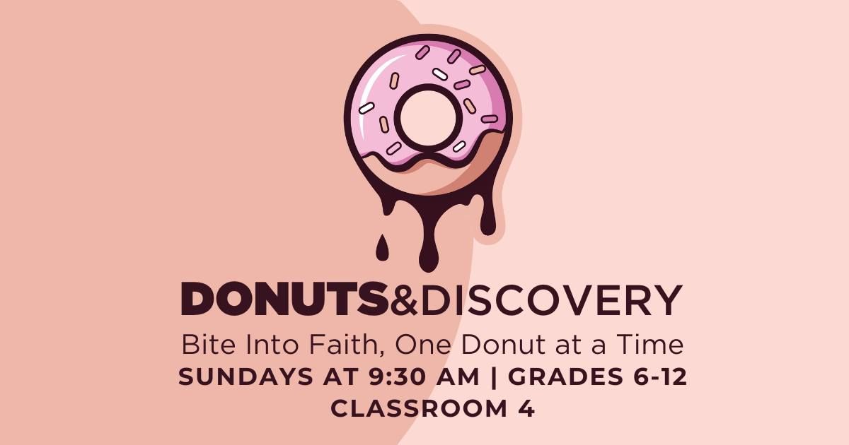 Donuts & Discovery | New Series this January:  Arguments for God and Biblical Artifacts