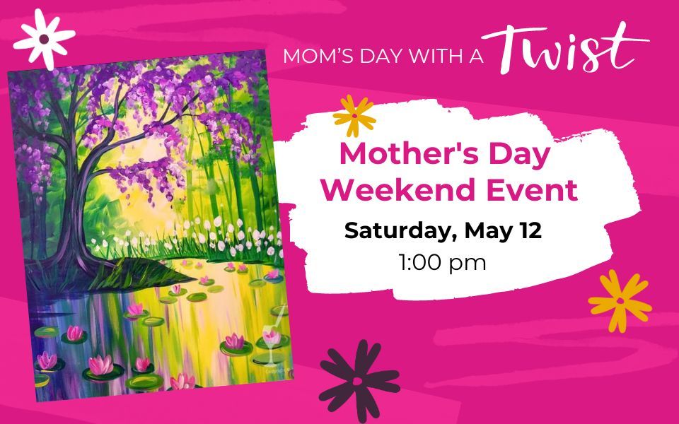 Celebrate Mom! Colorful Daydream + Add a Candle!