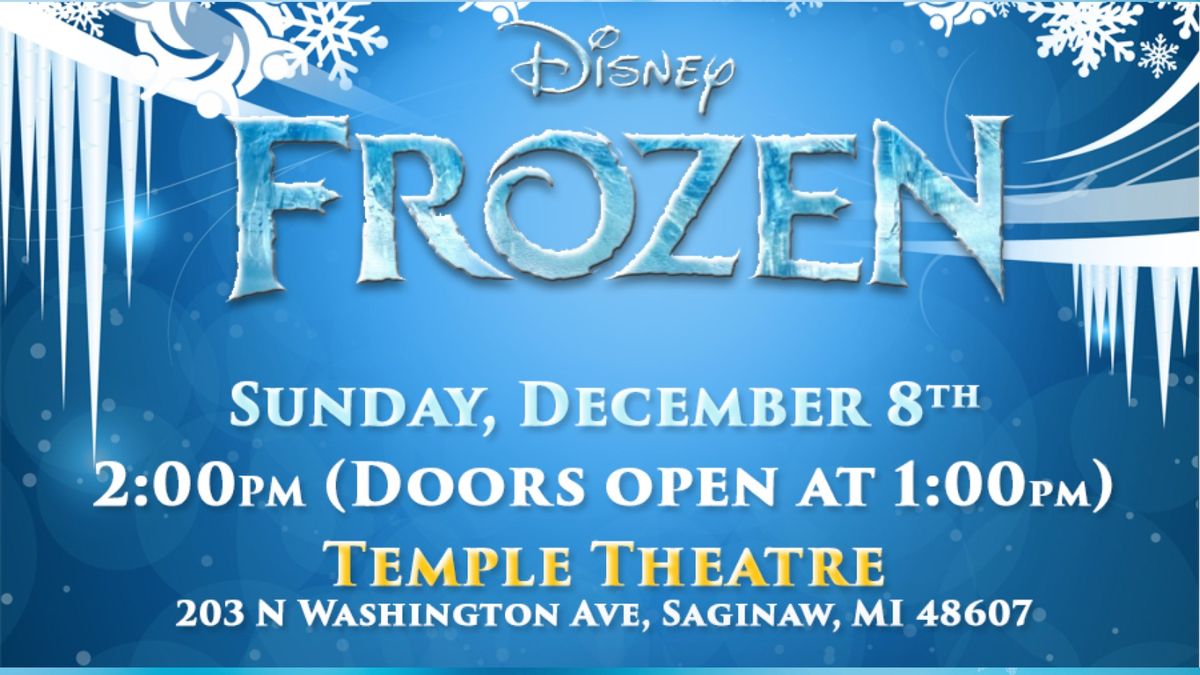 FREE SHOWING - Disney's Frozen at the Temple Theater