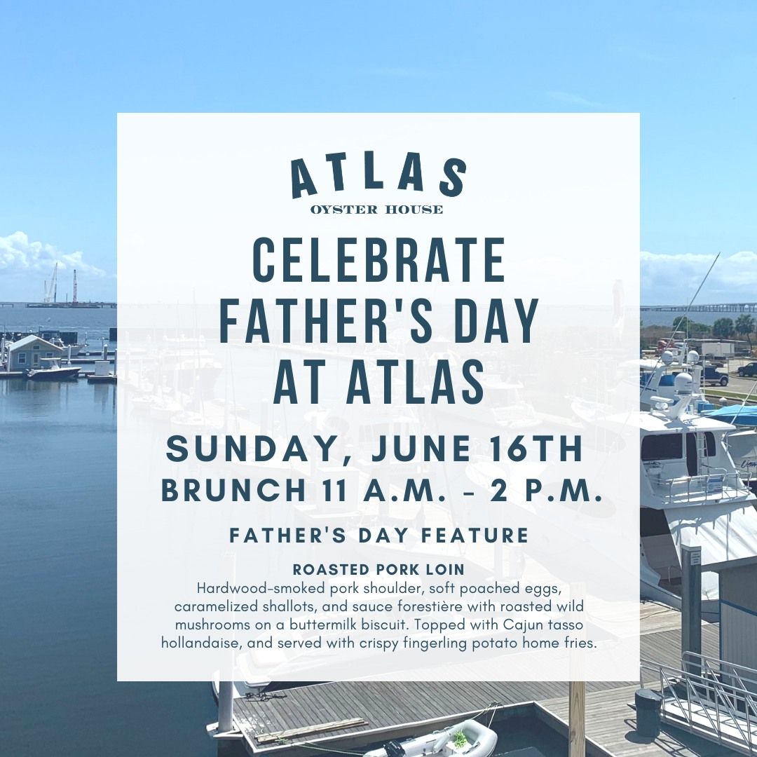 Celebrate Father's Day at Atlas 