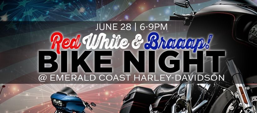 Red, White & Braaap Bike Night