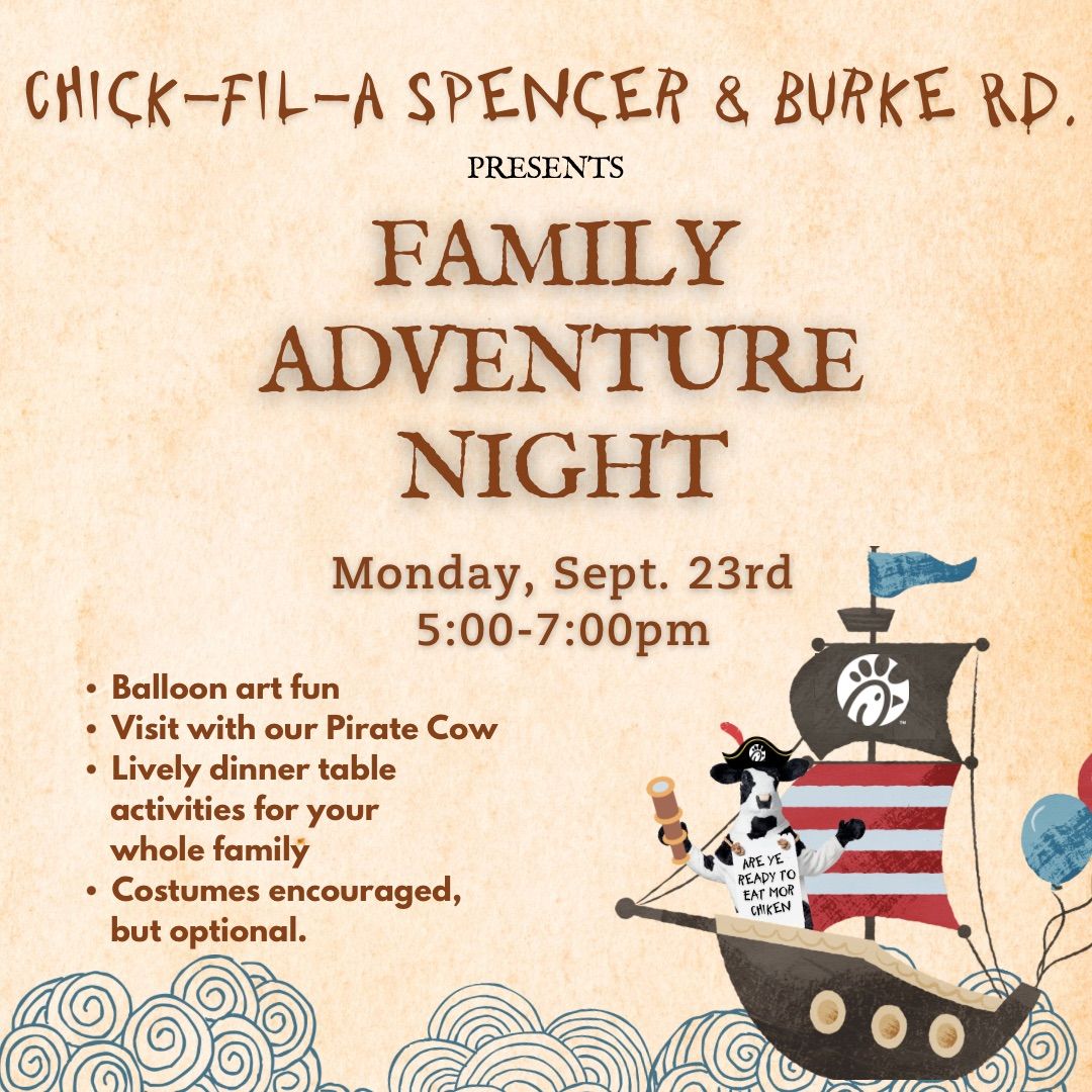 Family Adventure Night at Chick-fil-A Spencer & Burke Rd.